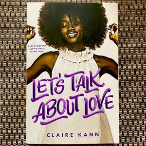 Let’s Talk About Love by Claire Kann